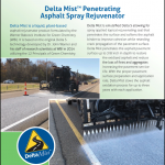 Delta Mist: Penetrating Asphalt Spray Application