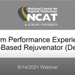 The National Center for Asphalt Technology at Auburn University in Alabama (NCAT) hosts a 6/14/2021 webinar on test track section North 7 researching the Delta S asphalt rejuvenator product during the 2015 and 2018 research cycles
