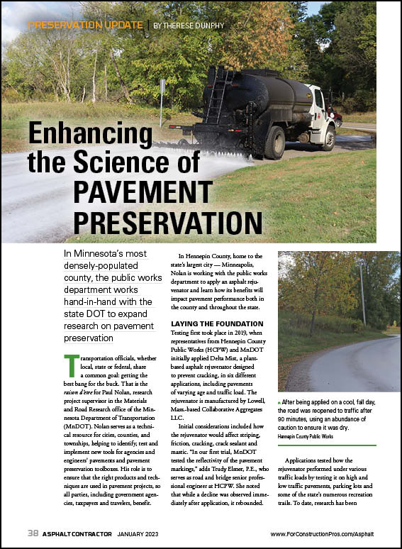 Asphalt Contractor magazine January 2023 edition features the Minnesota DOT Office of Materials & Road Research supporting local agencies with the Delta Mist